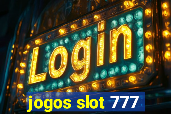 jogos slot 777