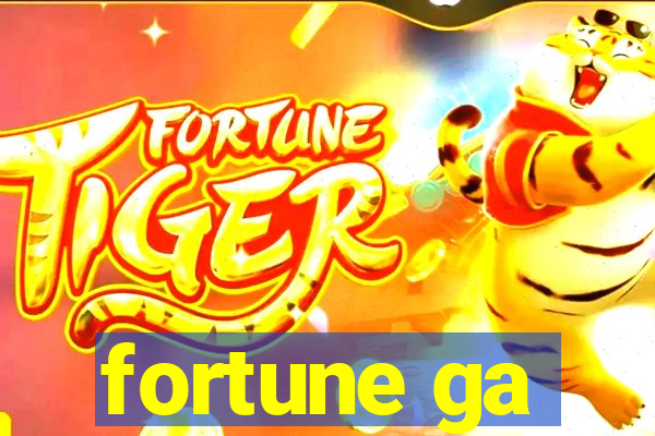 fortune ga