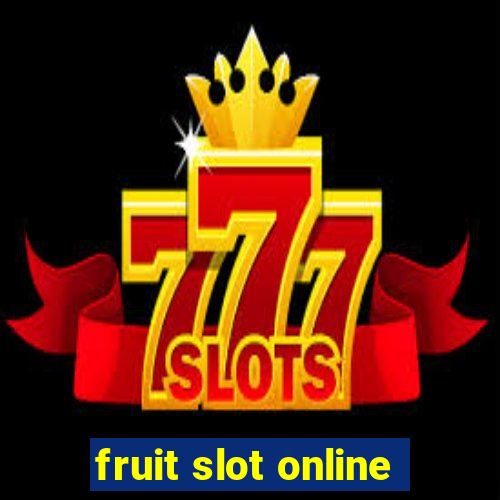 fruit slot online