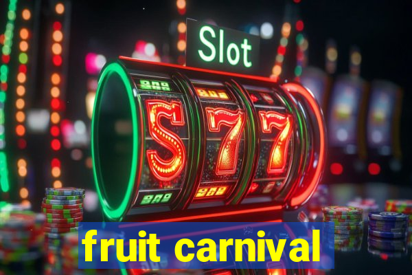 fruit carnival