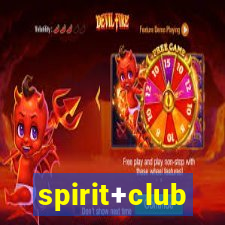 spirit+club