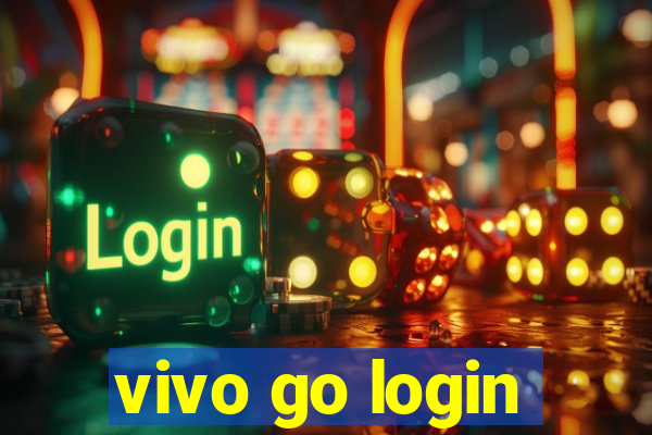 vivo go login