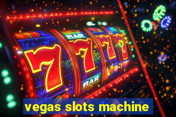 vegas slots machine