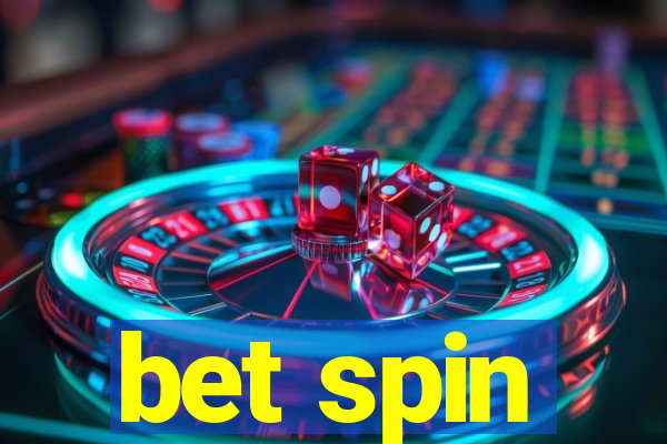 bet spin