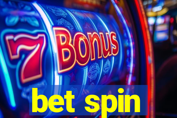 bet spin