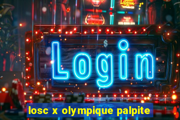 losc x olympique palpite