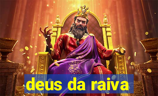 deus da raiva