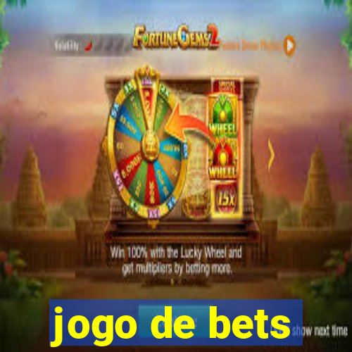 jogo de bets