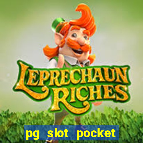 pg slot pocket games soft