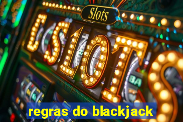 regras do blackjack