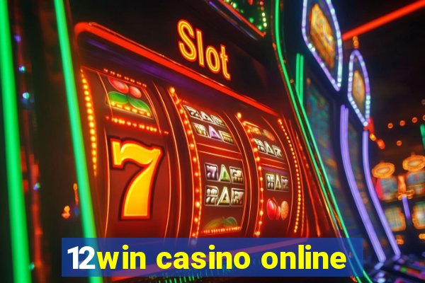 12win casino online