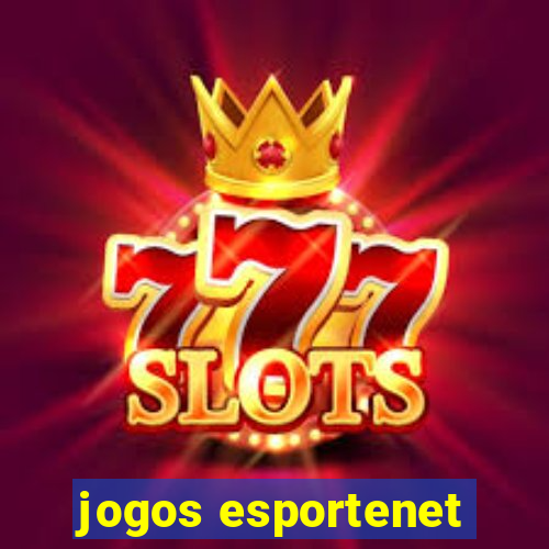 jogos esportenet