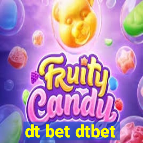 dt bet dtbet