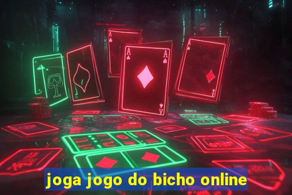 joga jogo do bicho online