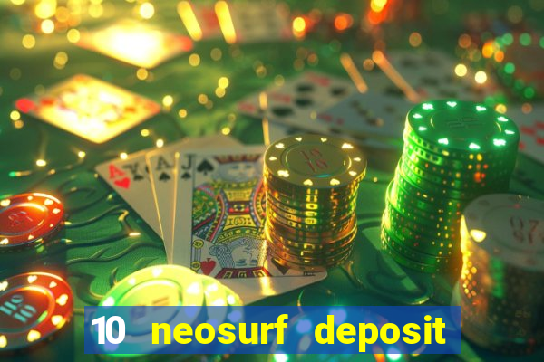 10 neosurf deposit casinos australia