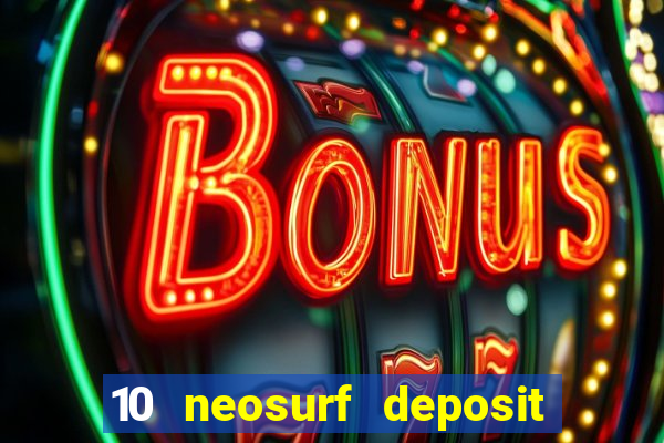 10 neosurf deposit casinos australia