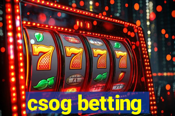 csog betting