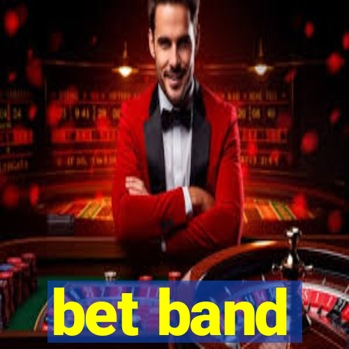 bet band