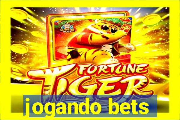 jogando bets