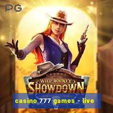 casino 777 games - live