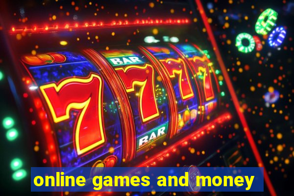 online games and money