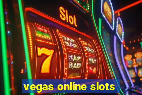 vegas online slots