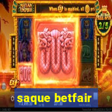 saque betfair