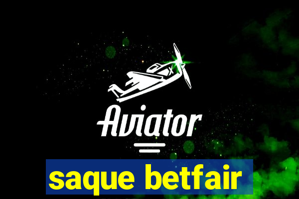 saque betfair