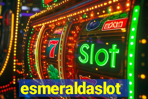 esmeraldaslot