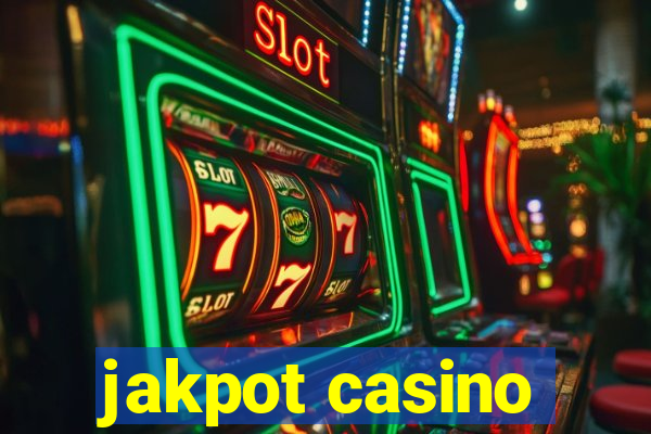 jakpot casino