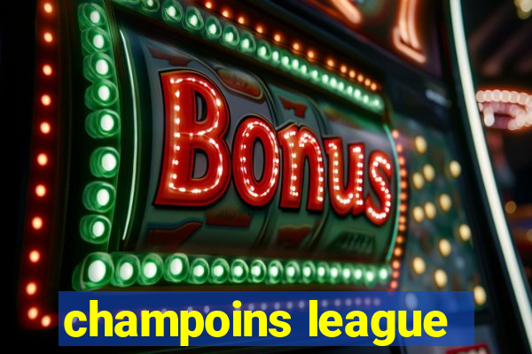 champoins league