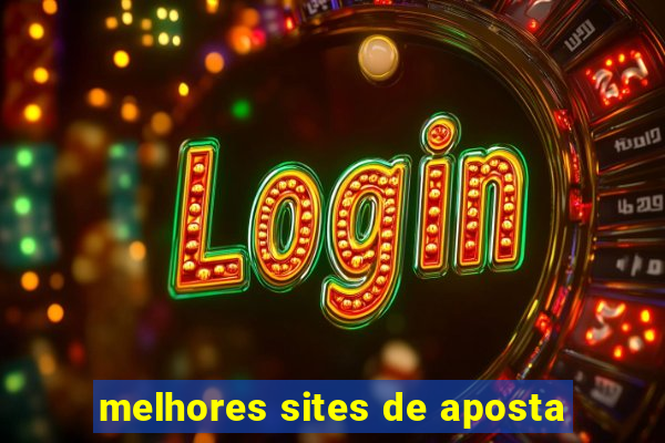 melhores sites de aposta