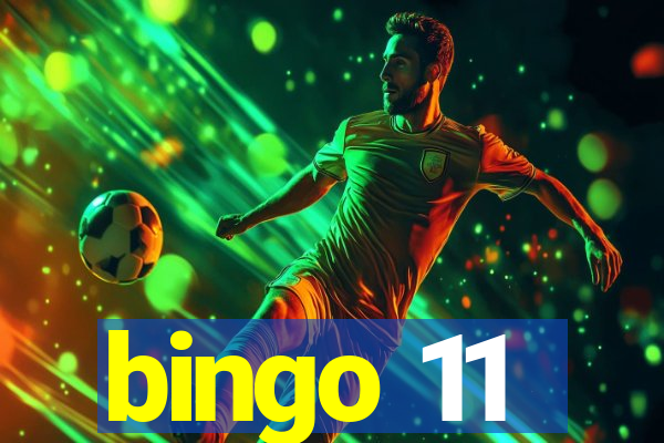 bingo 11