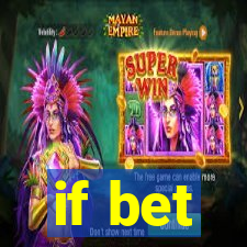 if bet