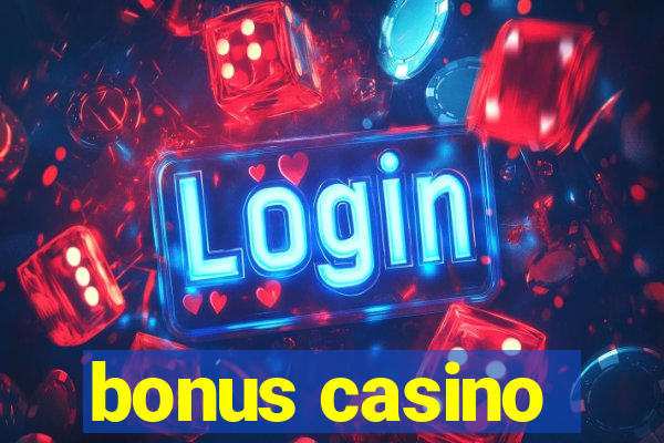 bonus casino