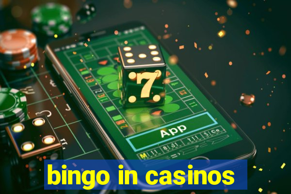 bingo in casinos