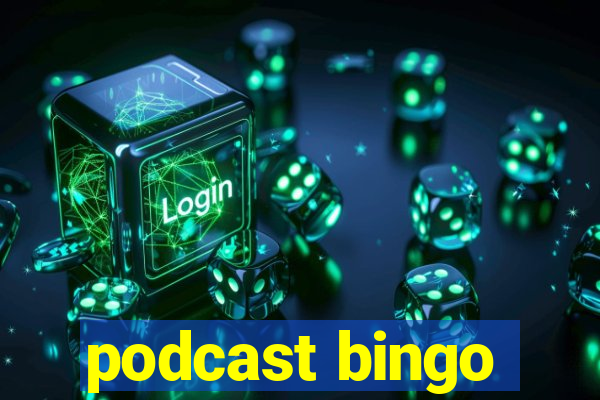 podcast bingo