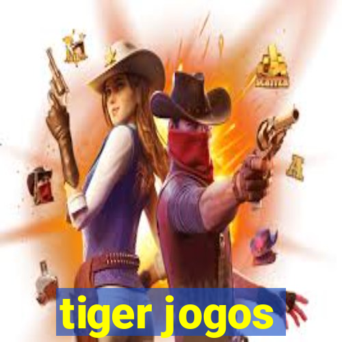 tiger jogos