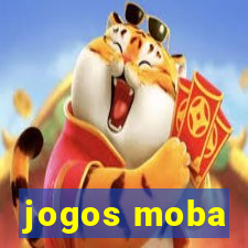 jogos moba