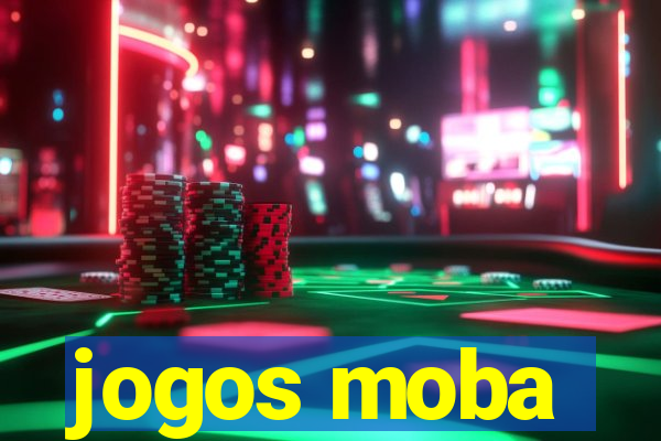 jogos moba