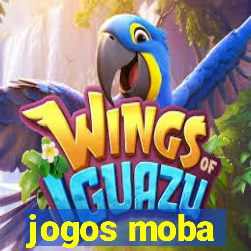 jogos moba