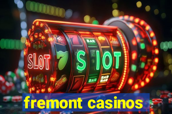 fremont casinos