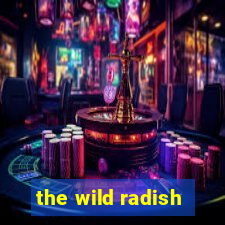 the wild radish