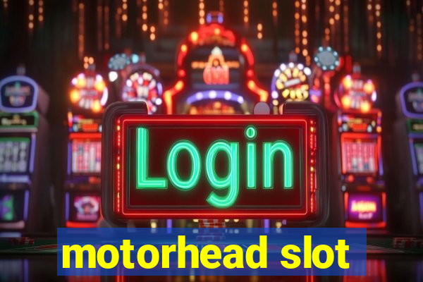 motorhead slot