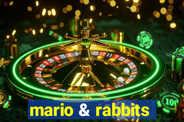 mario & rabbits