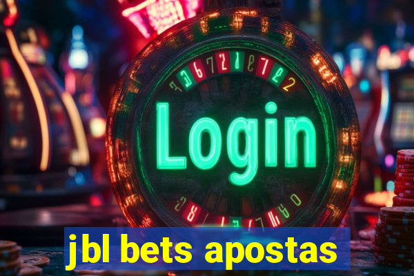 jbl bets apostas