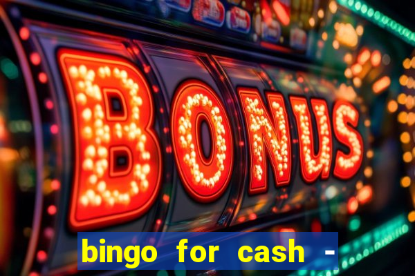 bingo for cash - real money