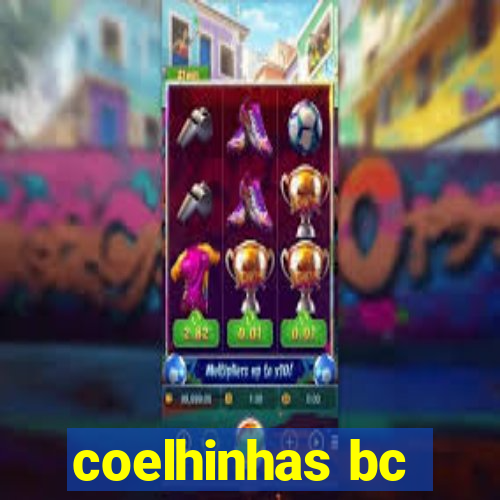 coelhinhas bc