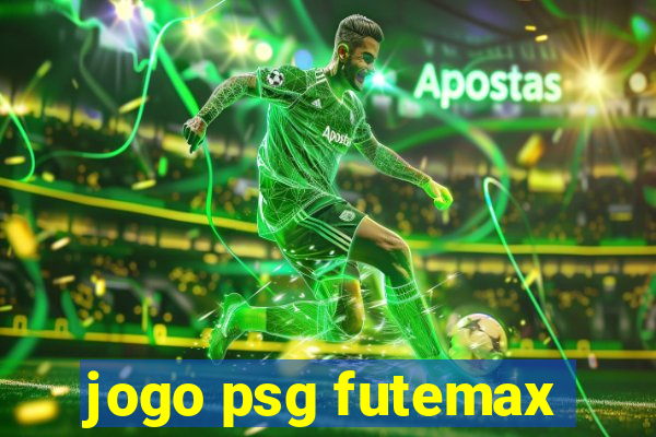 jogo psg futemax