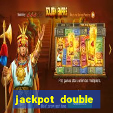 jackpot double casino slots